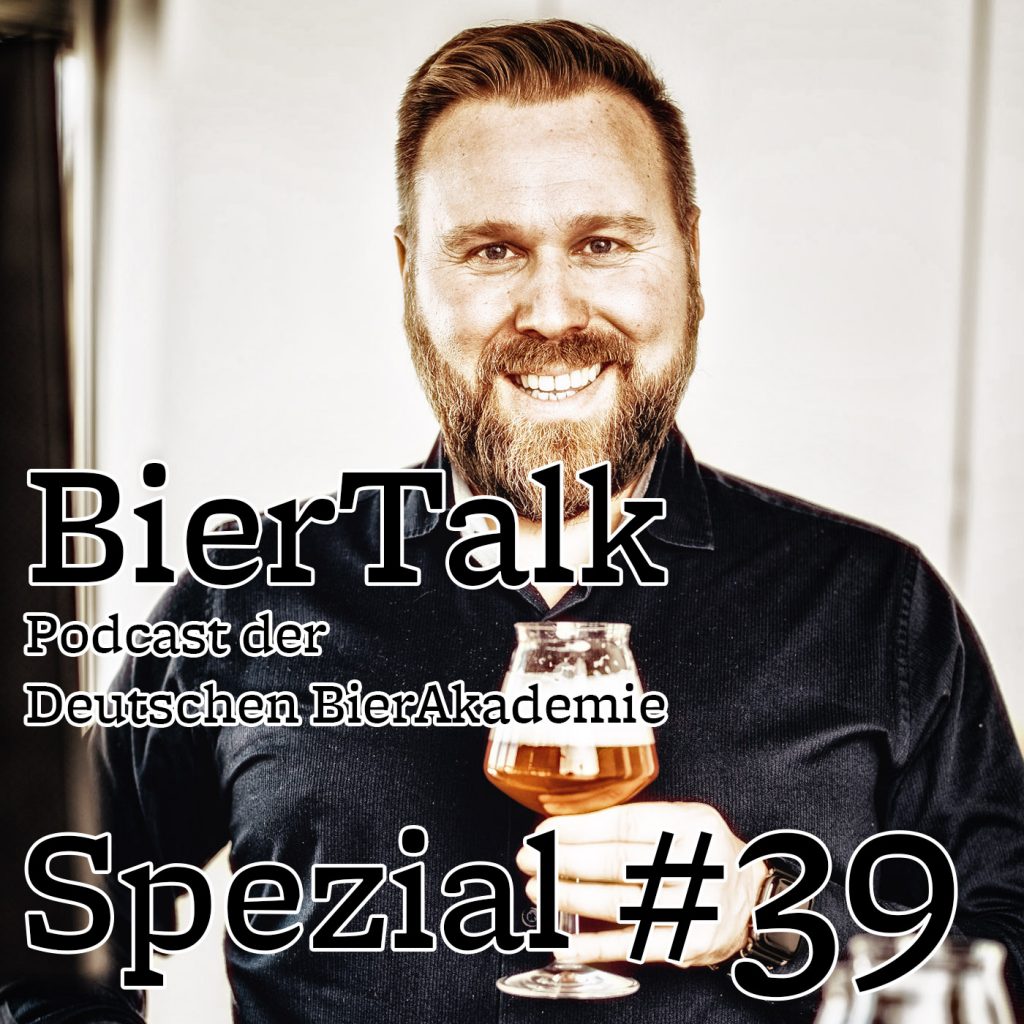 BierTalk Spezial 39 – Interview mit Thomas Ötinger, Biersommelier und Hobbygastronom aus Ebern bei Bamberg