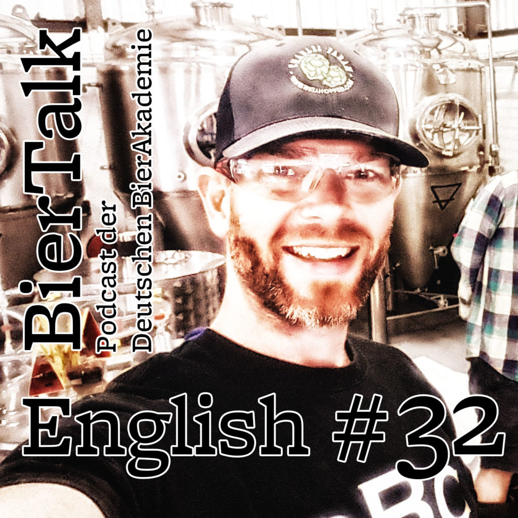 BierTalk English 32 – Talk with Nick Galton-Fenzi, Brewing and Destilling Consultant from Perth, Australia