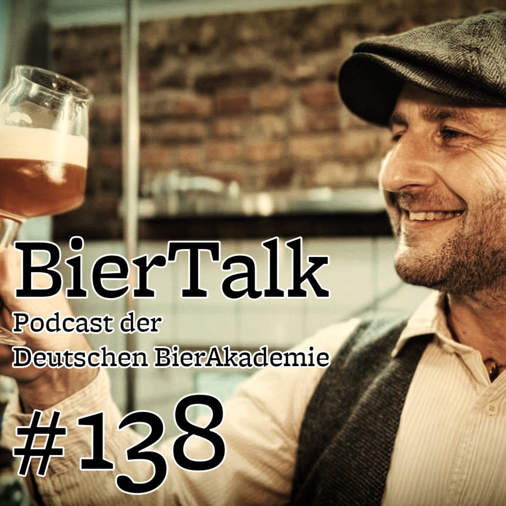 BierTalk 138 – Interview mit Arthur Riedel, Biersommelier und Braumeister bei Bottroper Bier, Bottrop